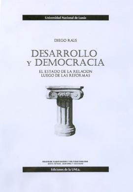 Cubierta para Desarrollo y democracia. El estado de la relación luego de las reformas 