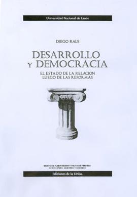 Cubierta para Desarrollo y democracia. El estado de la relación luego de las reformas 