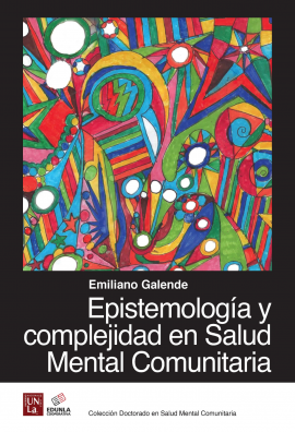 Cubierta para Epistemología y complejidad en Salud Mental Comunitaria