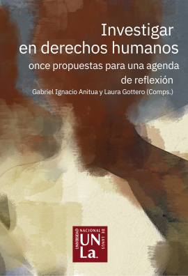 Cubierta para Investigar en derechos humanos: Once propuestas para una agenda de reflexión.