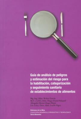 Cubierta para Guía de análisis de peligros y estimación del riesgo para la habilitación, categorización y seguimiento sanitario de establecimientos de alimentos 