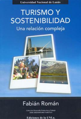 Cubierta para Turismo y sostenibilidad. Una relación compleja 