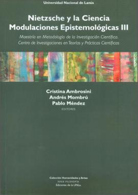 Cubierta para Nietzsche y la ciencia: Modulaciones epistemológicas III