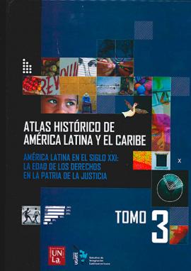 Cubierta para Tomo III. América Latina en el siglo XXI: la edad de los derechos en la patria de la justicia. 