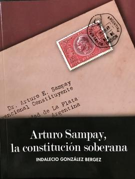 Cubierta para Arturo Sampay, la Constitución soberana