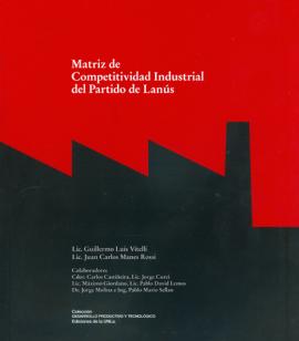 Cubierta para Matriz de competitividad industrial del Partido de Lanús