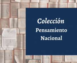 Colección Pensamiento Nacional