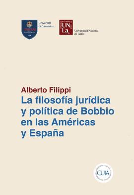 Cubierta para La filosofía jurídica y la política de Bobbio en las Américas y España