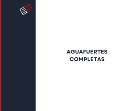 Colección Aguafuertes Completas